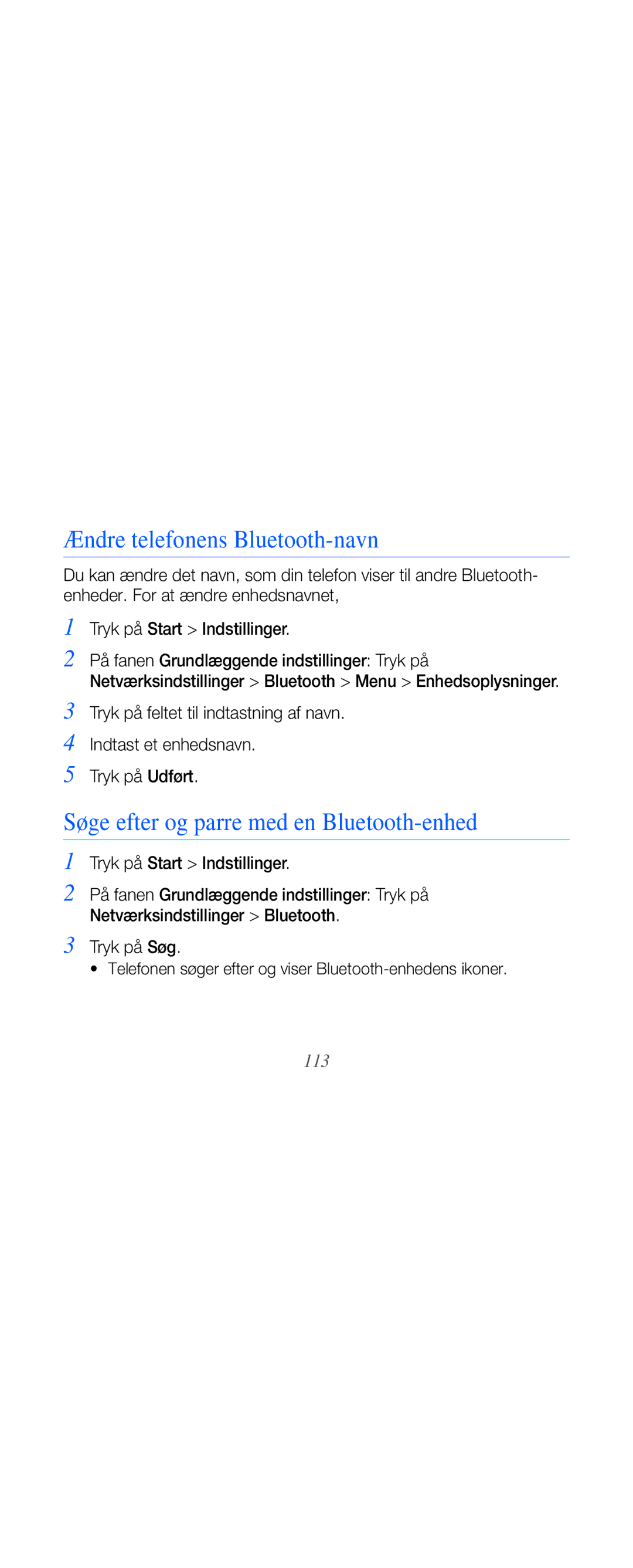 Samsung GT-B7610OKMXEE, GT-B7610OKAXEE Ændre telefonens Bluetooth-navn, Søge efter og parre med en Bluetooth-enhed, 113 