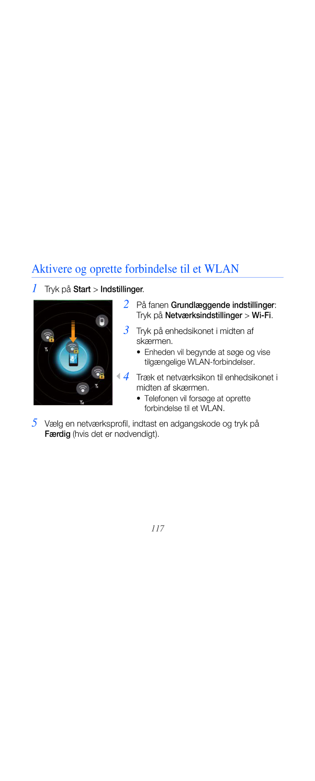 Samsung GT-B7610OKMXEE, GT-B7610OKAXEE manual Aktivere og oprette forbindelse til et Wlan, Tryk på Start Indstillinger, 117 