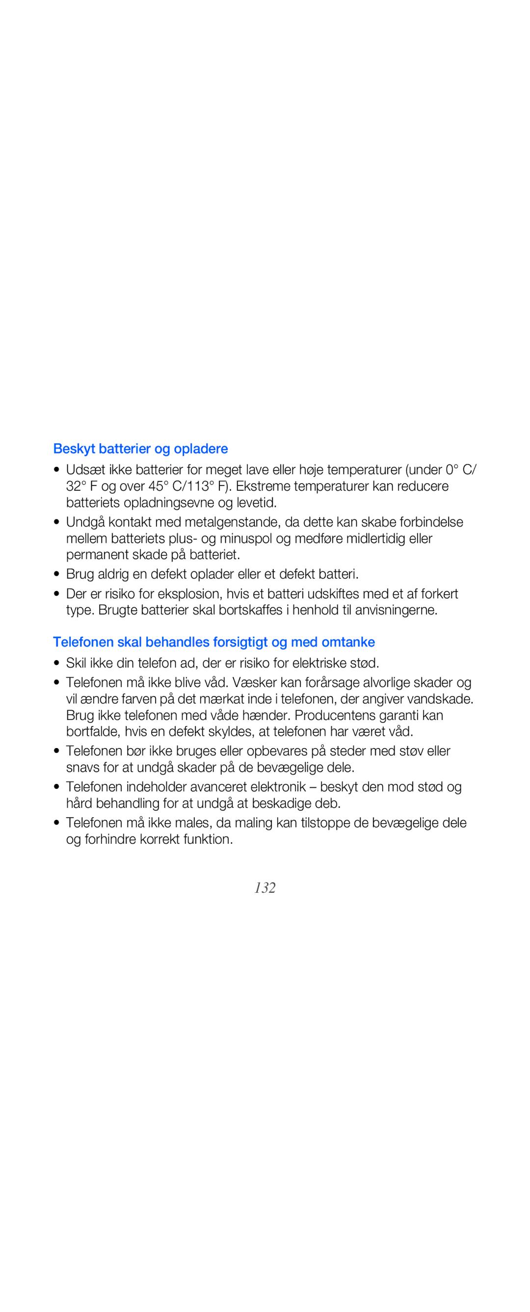 Samsung GT-B7610OKAXEE manual 132, Beskyt batterier og opladere, Telefonen skal behandles forsigtigt og med omtanke 