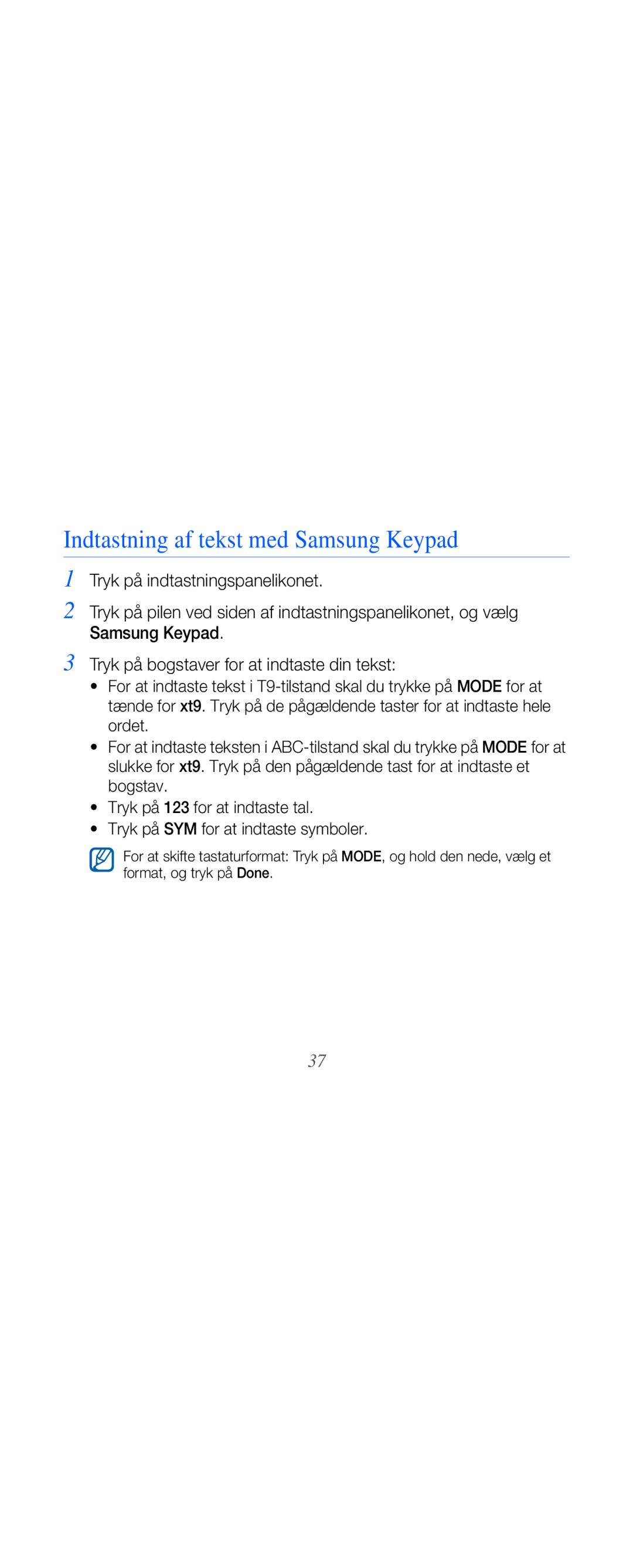 Samsung GT-B7610OKMXEE, GT-B7610OKAXEE manual Indtastning af tekst med Samsung Keypad 