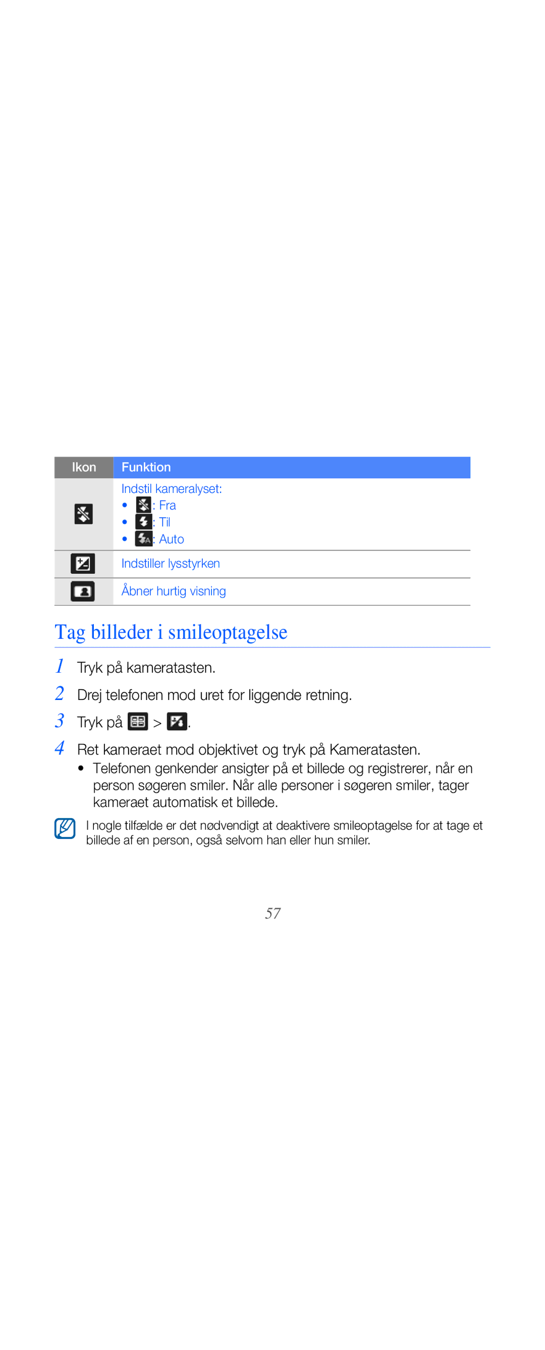 Samsung GT-B7610OKMXEE, GT-B7610OKAXEE manual Tag billeder i smileoptagelse 