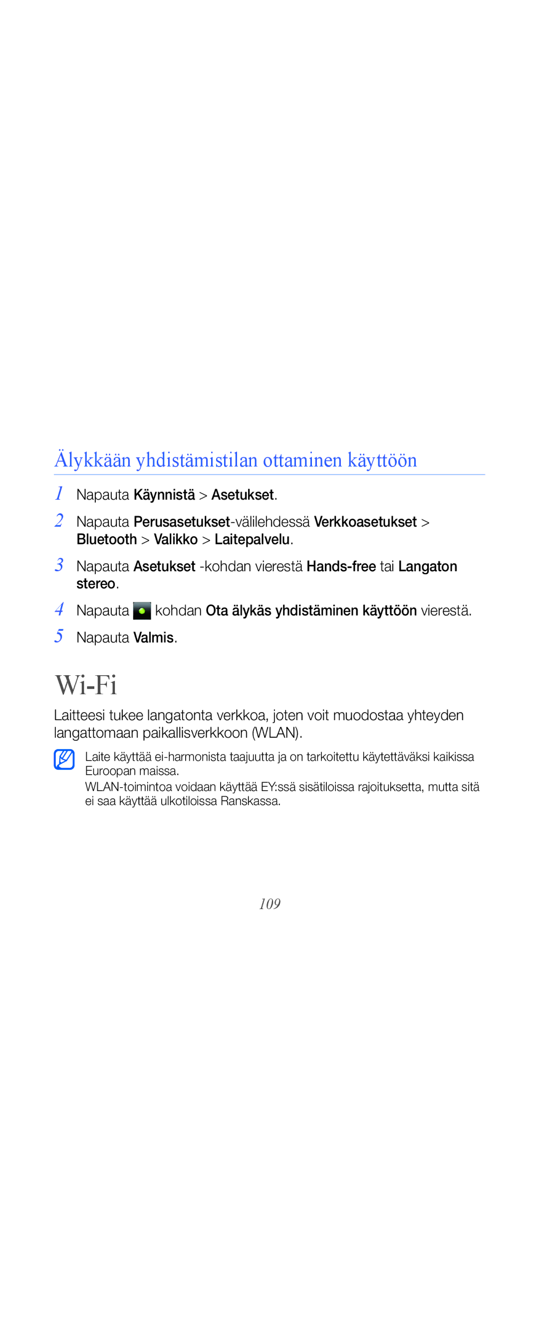 Samsung GT-B7610OKMXEE, GT-B7610OKAXEE manual Wi-Fi, Älykkään yhdistämistilan ottaminen käyttöön, 109 