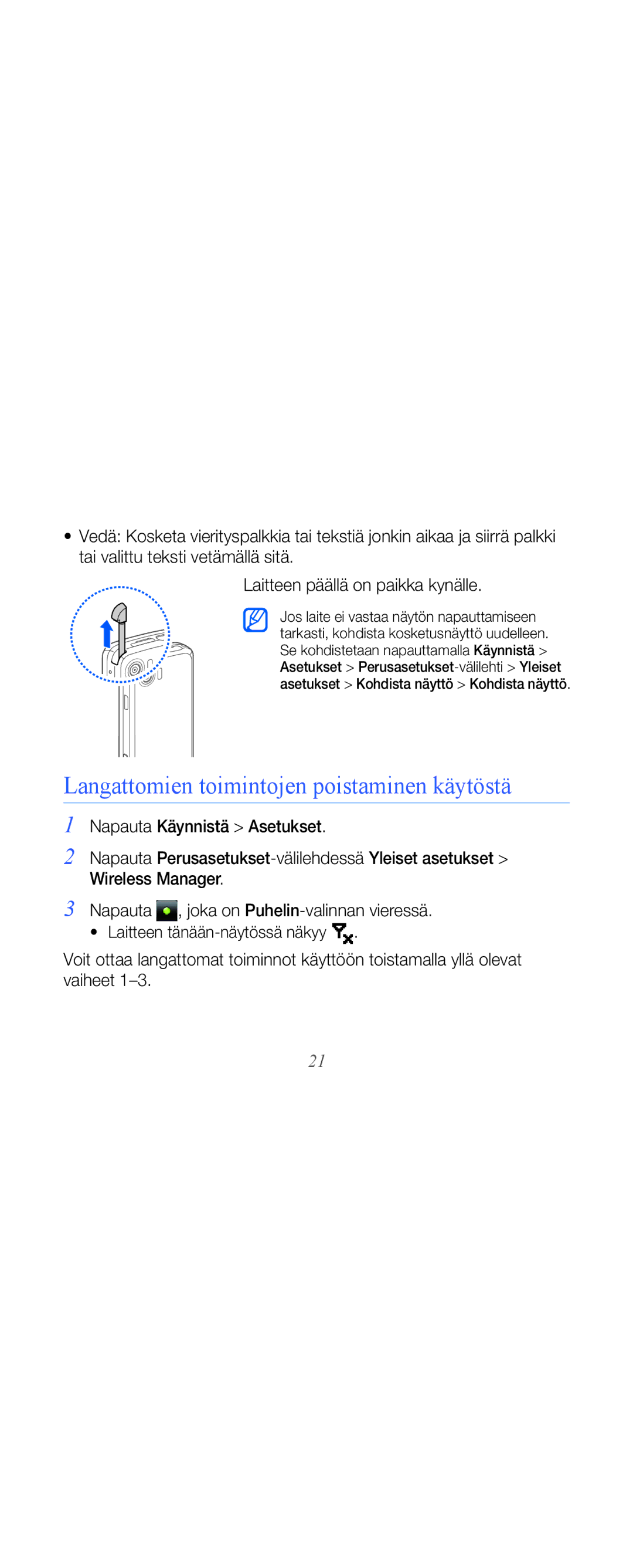 Samsung GT-B7610OKMXEE, GT-B7610OKAXEE manual Langattomien toimintojen poistaminen käytöstä 