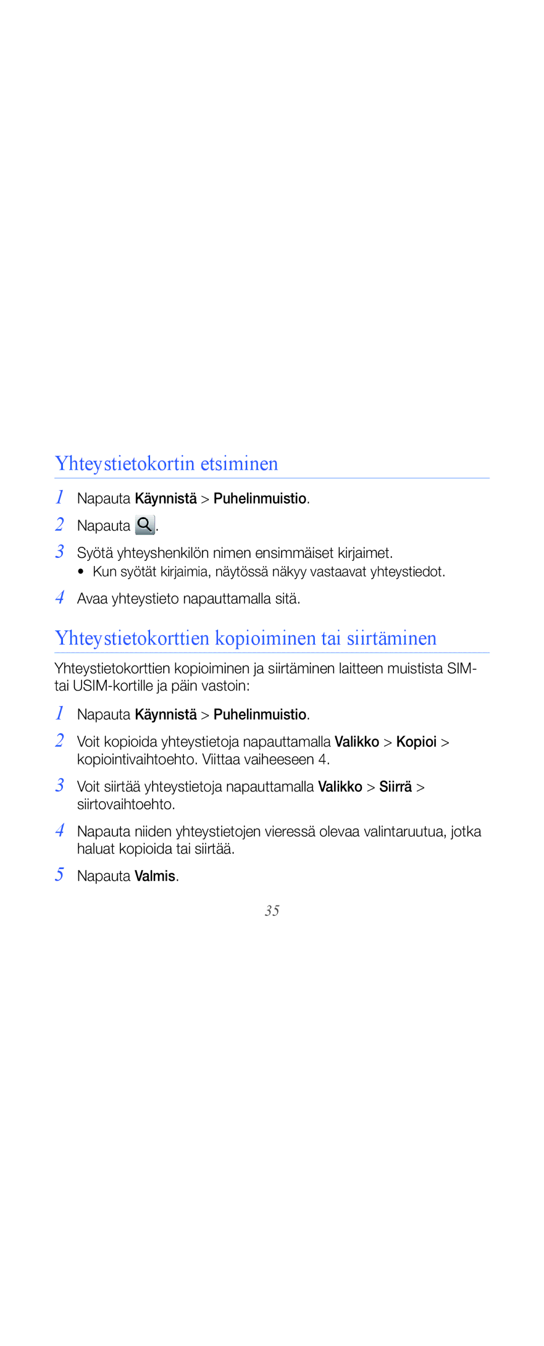 Samsung GT-B7610OKMXEE, GT-B7610OKAXEE manual Yhteystietokortin etsiminen, Yhteystietokorttien kopioiminen tai siirtäminen 