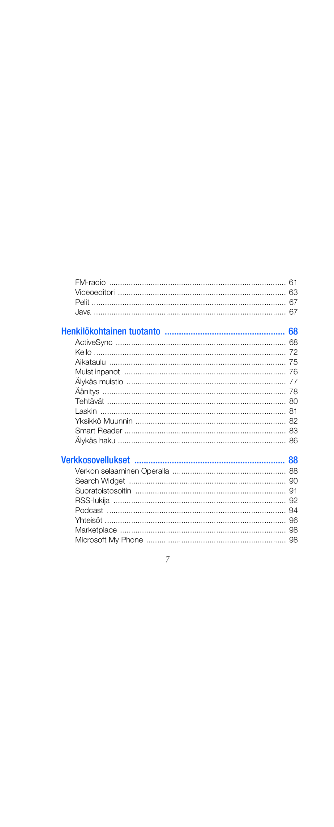 Samsung GT-B7610OKMXEE, GT-B7610OKAXEE manual Henkilökohtainen tuotanto, Verkkosovellukset 