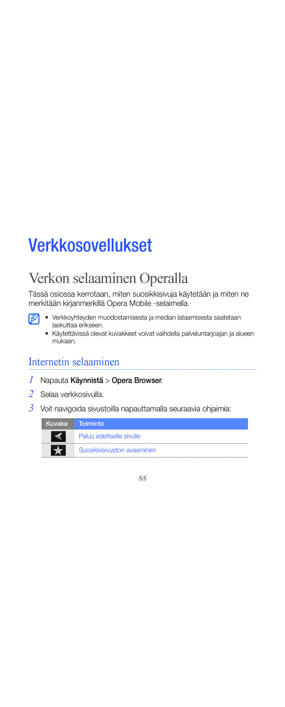 Samsung GT-B7610OKAXEE, GT-B7610OKMXEE manual Verkon selaaminen Operalla, Internetin selaaminen 
