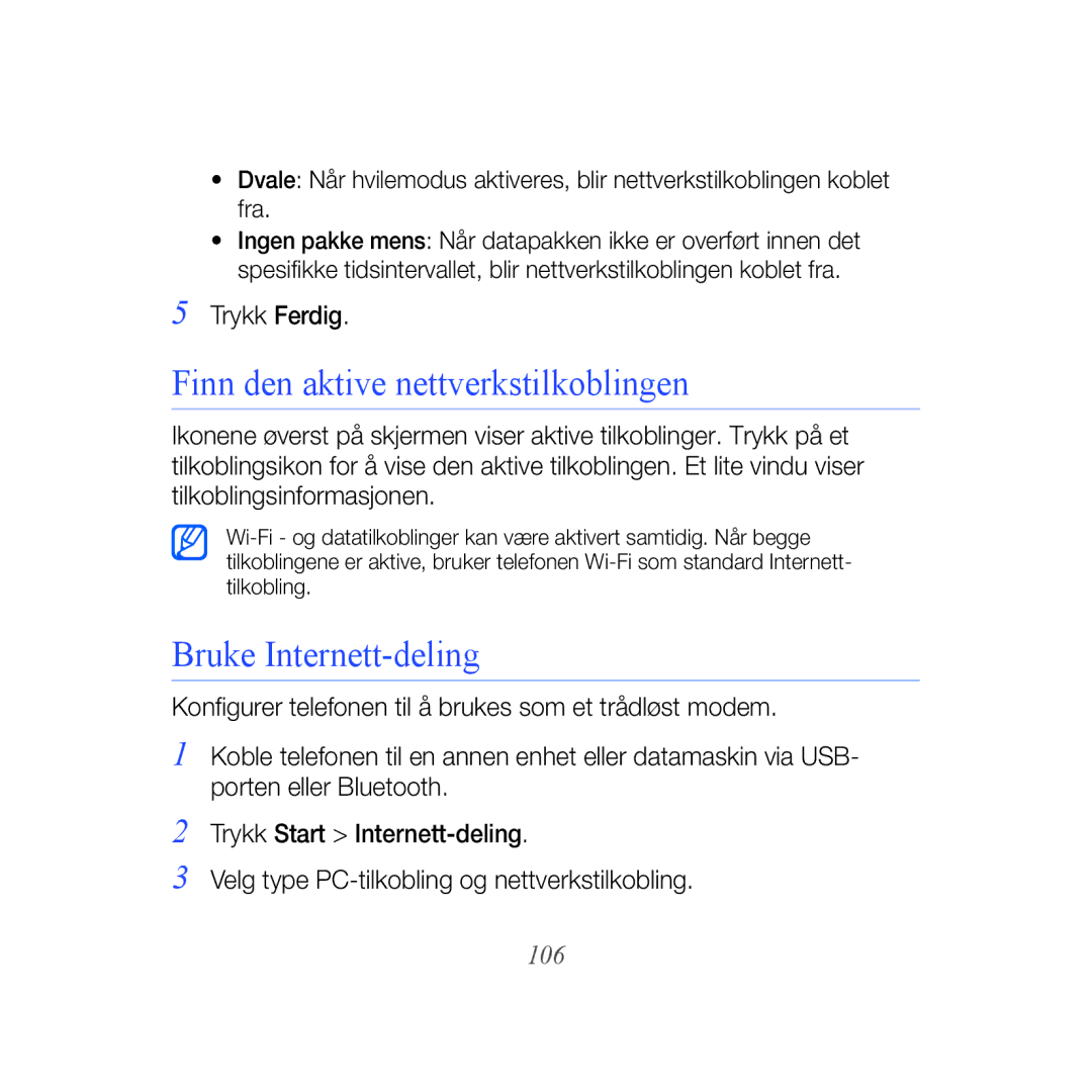 Samsung GT-B7610OKAXEE, GT-B7610OKMXEE manual Finn den aktive nettverkstilkoblingen, Bruke Internett-deling, 106 