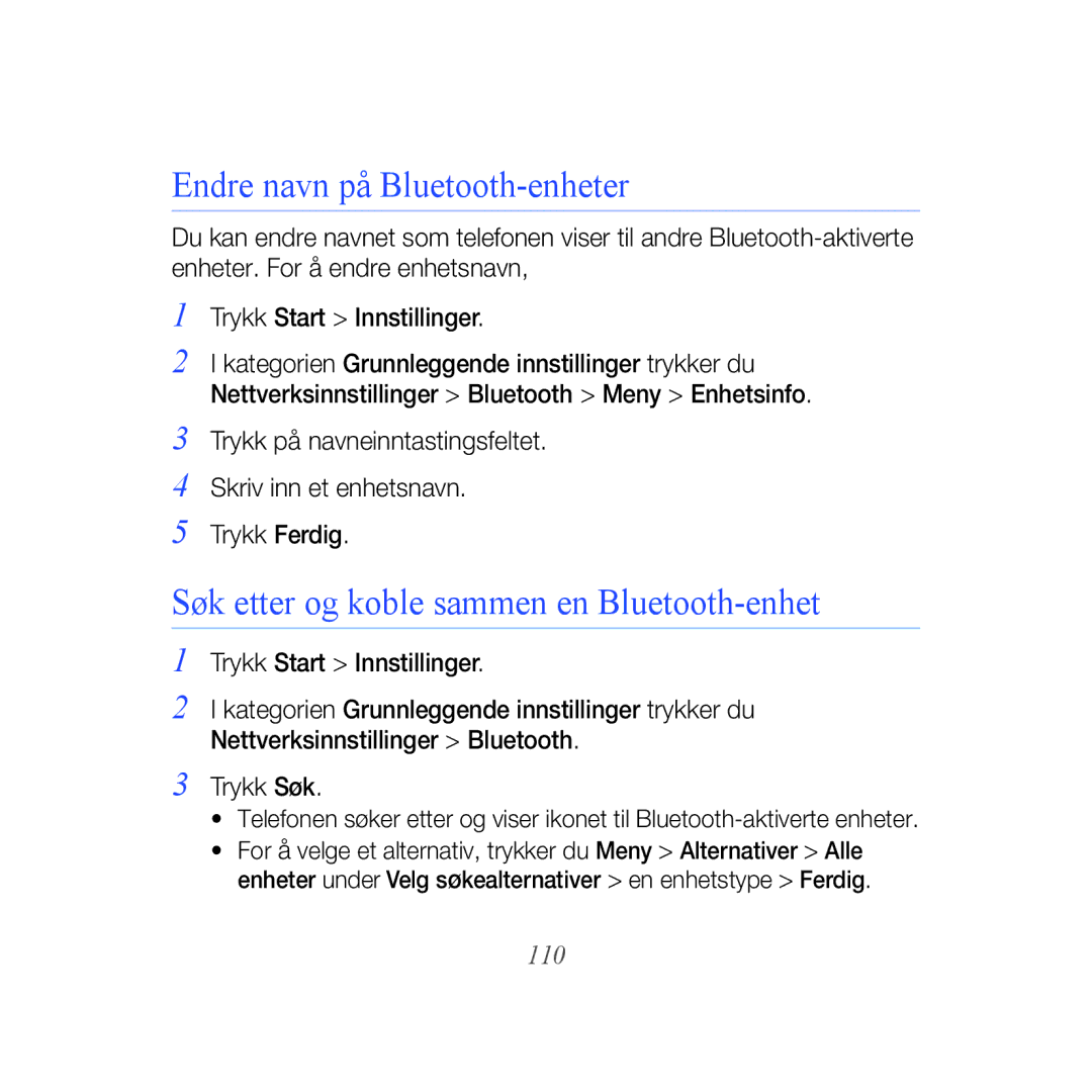 Samsung GT-B7610OKAXEE, GT-B7610OKMXEE Endre navn på Bluetooth-enheter, Søk etter og koble sammen en Bluetooth-enhet, 110 