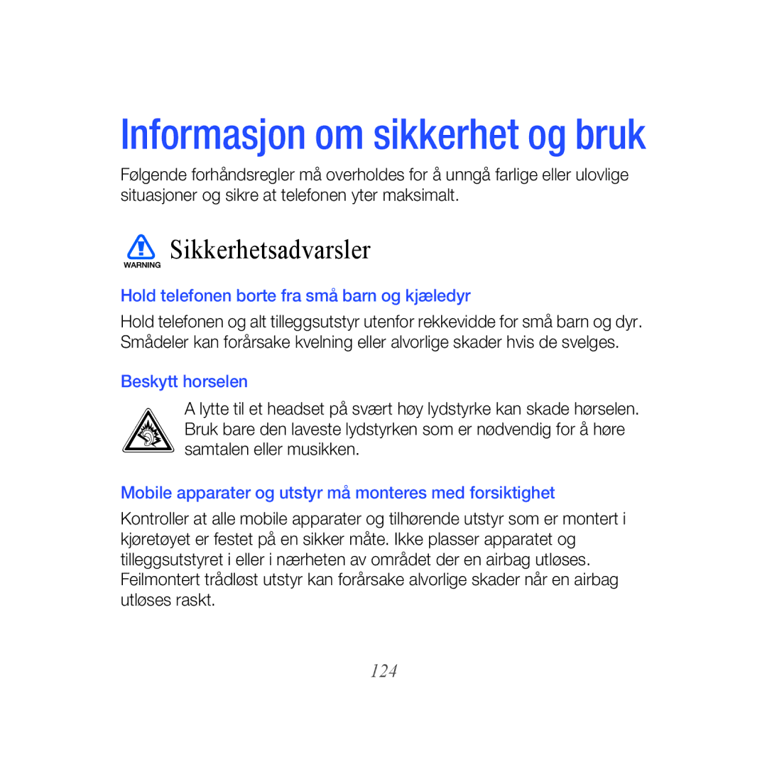 Samsung GT-B7610OKAXEE, GT-B7610OKMXEE manual 124, Hold telefonen borte fra små barn og kjæledyr, Beskytt horselen 