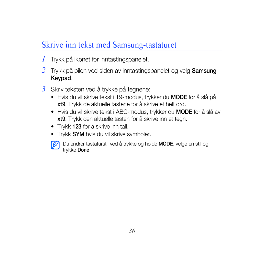 Samsung GT-B7610OKAXEE, GT-B7610OKMXEE manual Skrive inn tekst med Samsung-tastaturet 