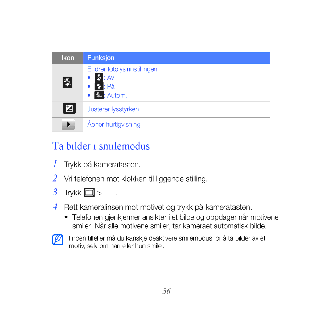 Samsung GT-B7610OKAXEE, GT-B7610OKMXEE manual Ta bilder i smilemodus 