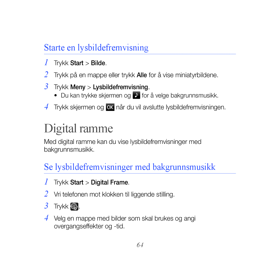 Samsung GT-B7610OKAXEE manual Digital ramme, Starte en lysbildefremvisning, Se lysbildefremvisninger med bakgrunnsmusikk 