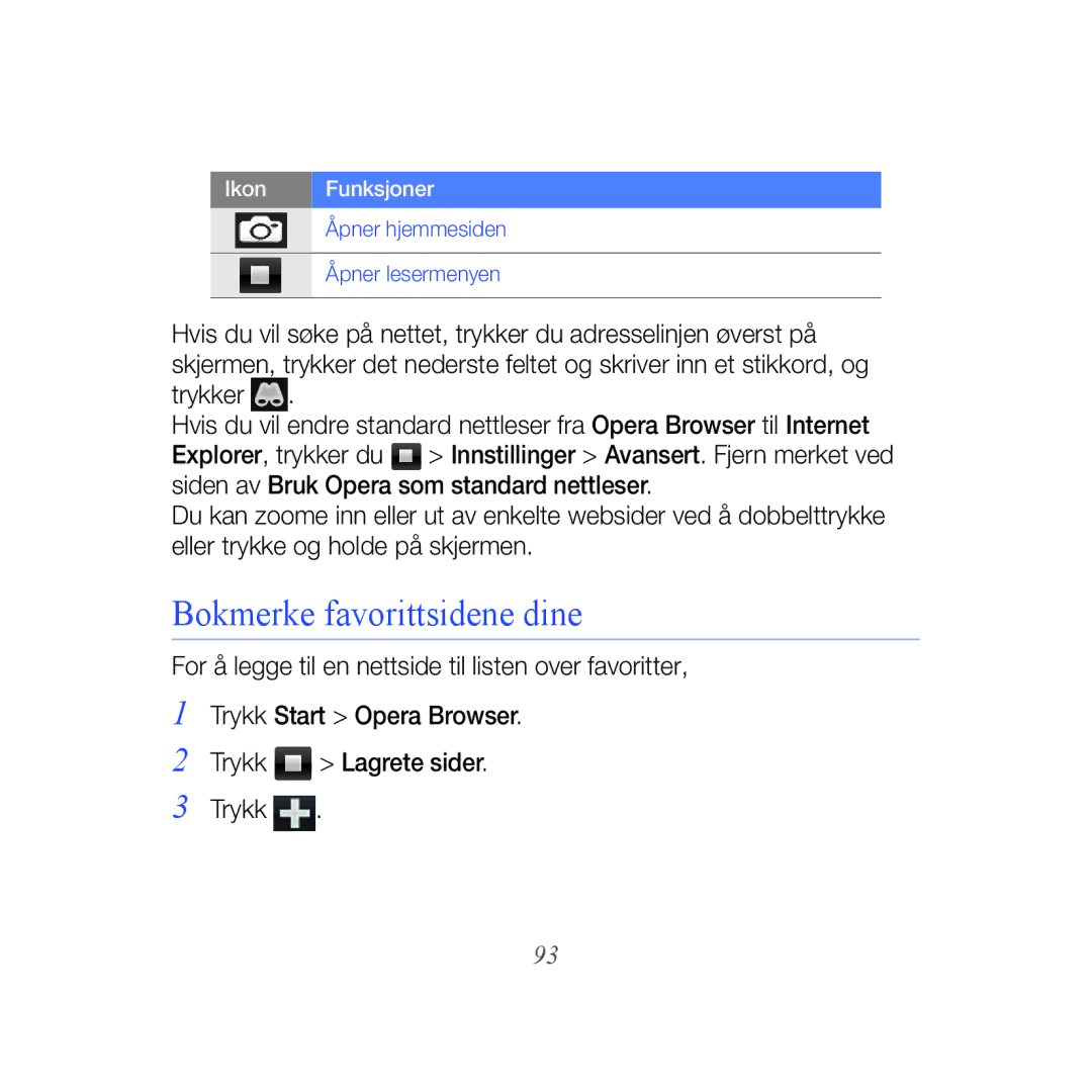 Samsung GT-B7610OKMXEE, GT-B7610OKAXEE manual Bokmerke favorittsidene dine 