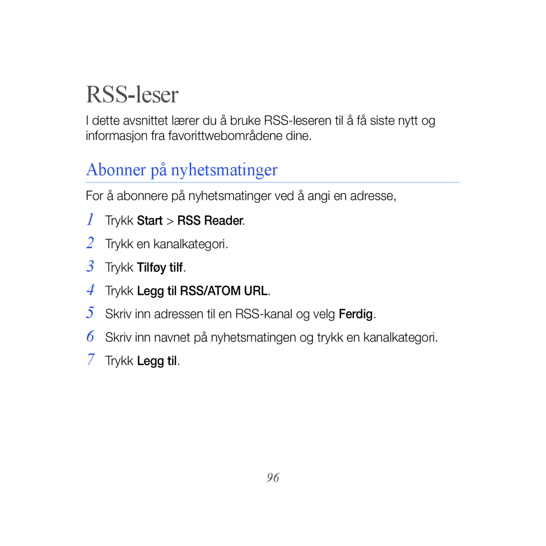 Samsung GT-B7610OKAXEE, GT-B7610OKMXEE manual RSS-leser, Abonner på nyhetsmatinger 