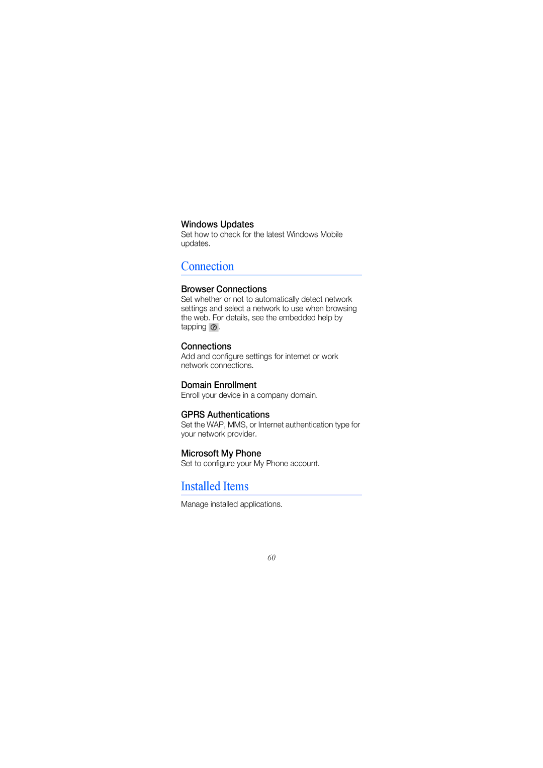 Samsung GT-B7620NDNITV, GT-B7620NDAWIN, GT-B7620NDAITV, GT-B7620NDAFOP, GT-B7620NDJFOP manual Connection, Installed Items 