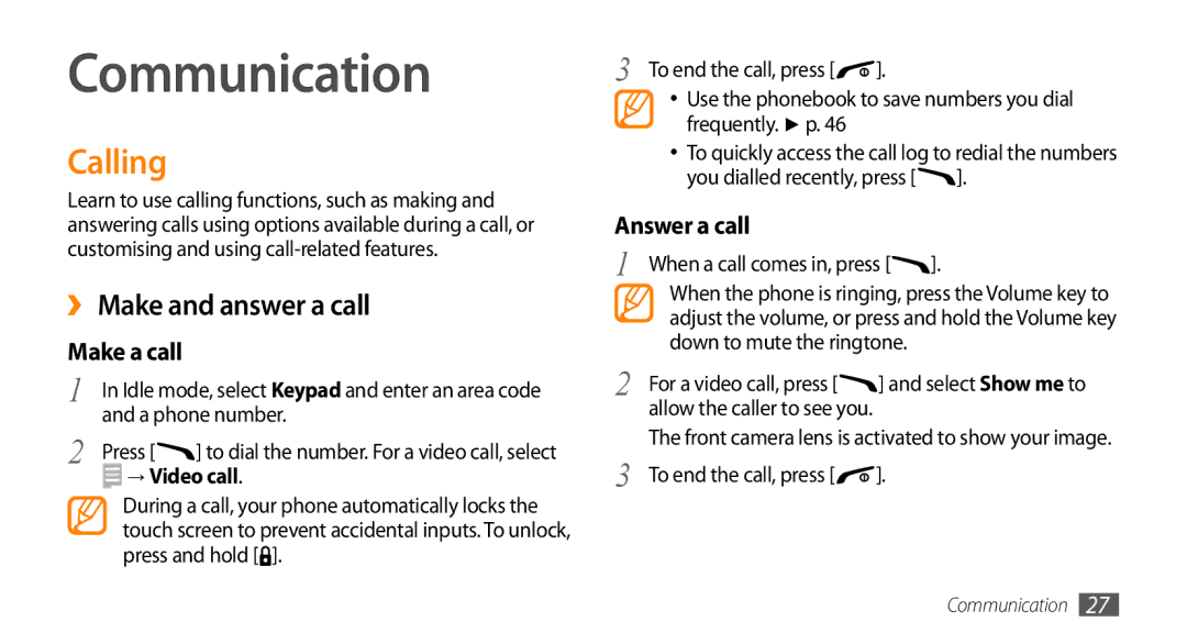 Samsung GT-B7722QKAKSA, GT-B7722QKAAFR manual Communication, Calling, ›› Make and answer a call, Make a call, Answer a call 