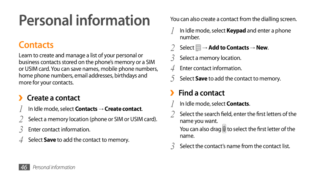 Samsung GT-B7722QKAPAK, GT-B7722QKAAFR manual ›› Create a contact, ›› Find a contact, Select → Add to Contacts → New 