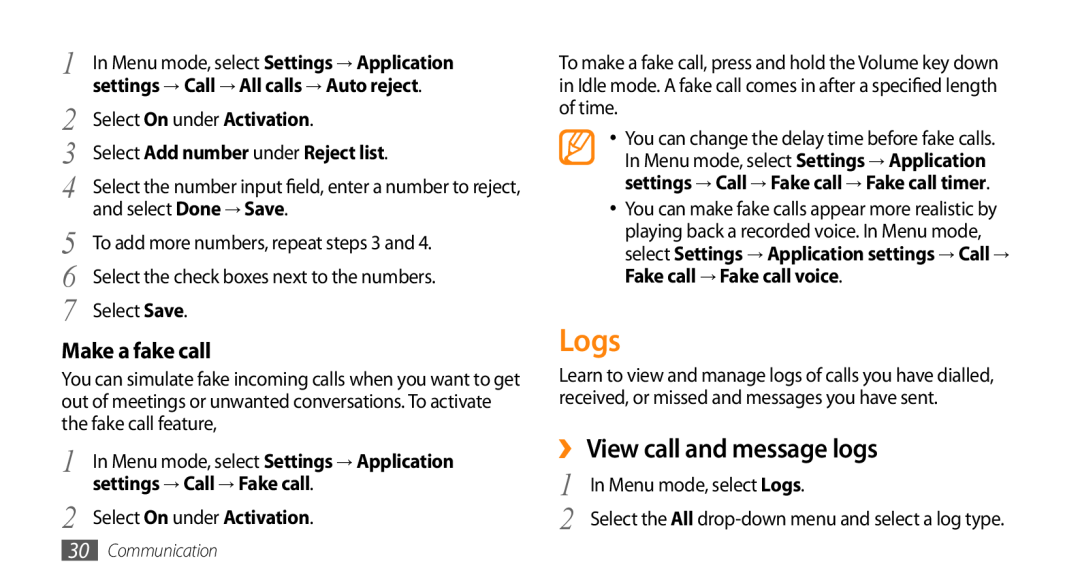 Samsung GT-B7722QKAXSG Logs, ›› View call and message logs, Make a fake call, settings → Call → All calls → Auto reject 