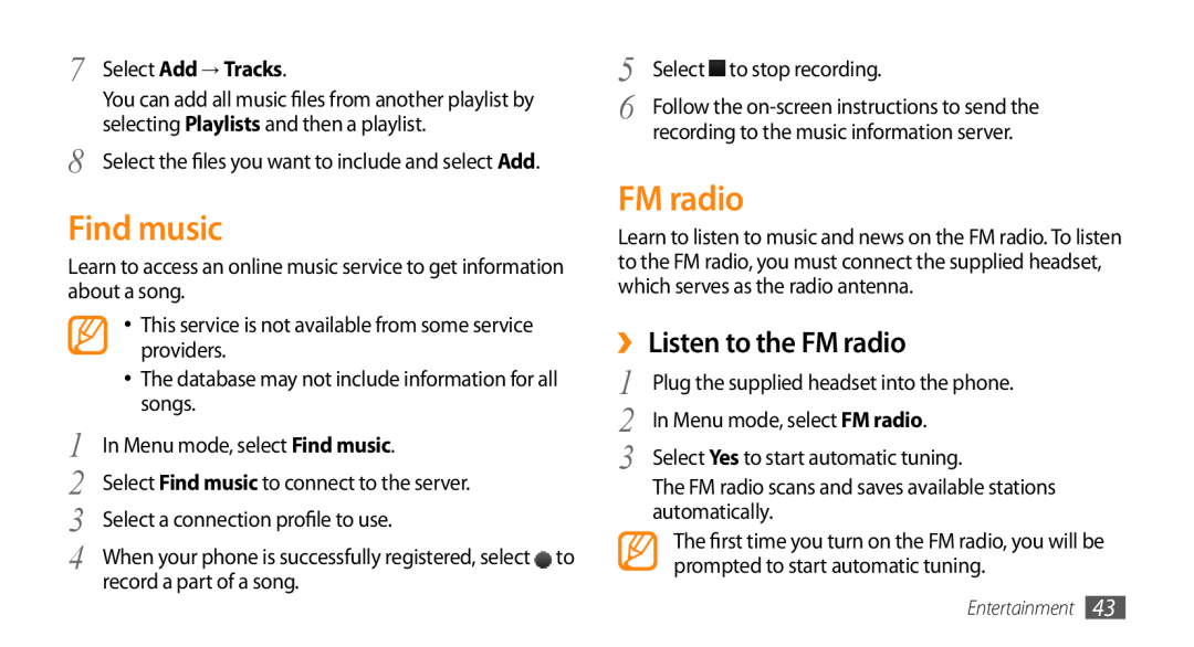 Samsung GT-B7722QKAECT manual Find music, ›› Listen to the FM radio, Select Add → Tracks, In Menu mode, select FM radio 