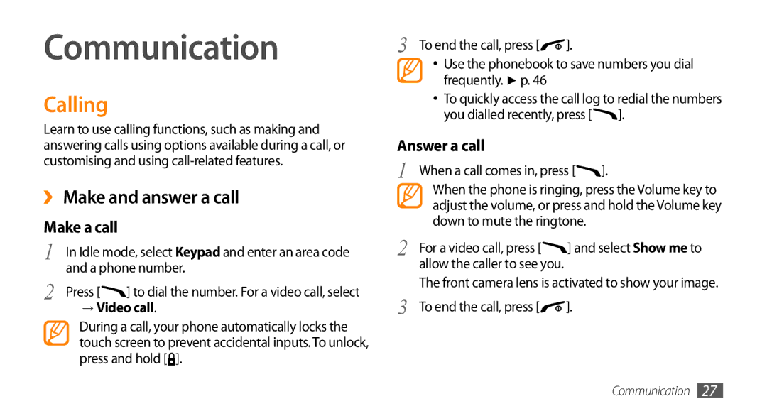 Samsung GT-B7722QKIEUR, GT-B7722QKAHAT manual Communication, Calling, ›› Make and answer a call, Make a call, Answer a call 