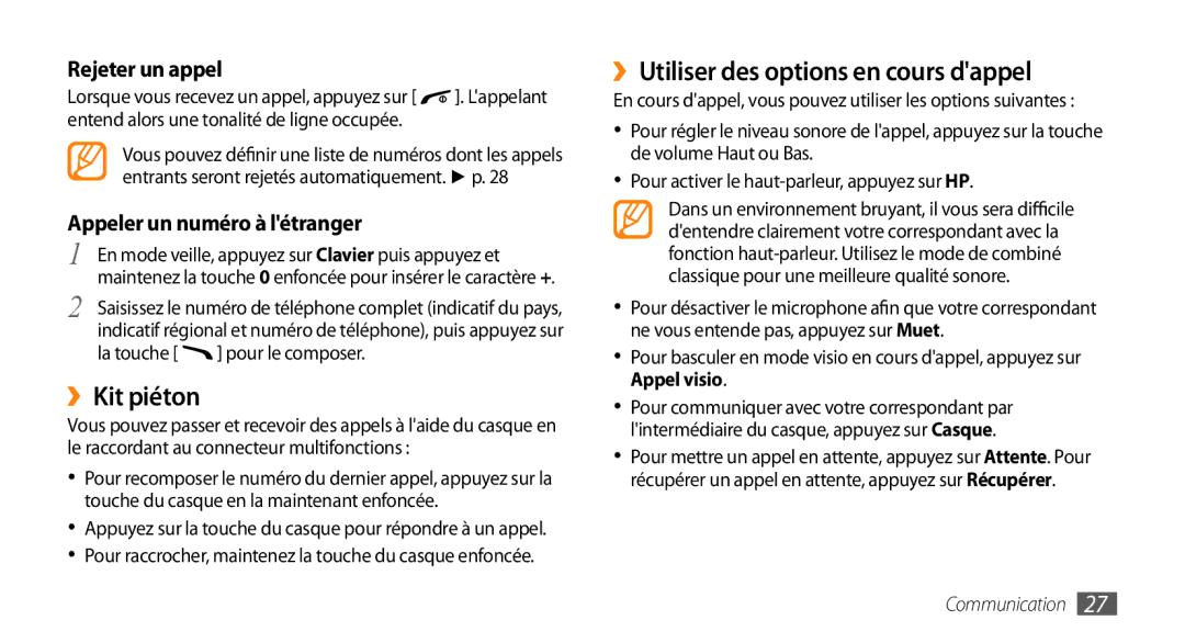 Samsung GT-B7722QKAOMX, GT-B7722QKAHAT, GT-B7722QKAXEO, GT-B7722QKIBGL ››Kit piéton, ››Utiliser des options en cours dappel 