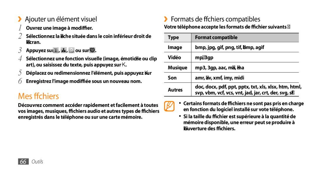 Samsung GT-B7722QKIBGL, GT-B7722QKAHAT manual Mes fichiers, ››Ajouter un élément visuel, ››Formats de fichiers compatibles 