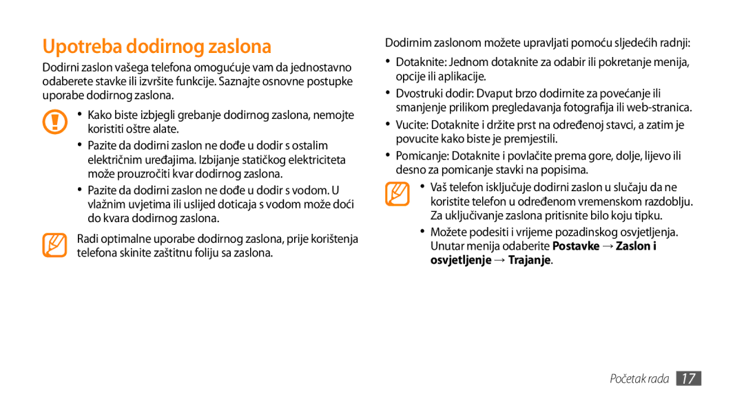 Samsung GT-B7722QKATRA, GT-B7722QKATWO manual Upotreba dodirnog zaslona, Koristiti oštre alate 