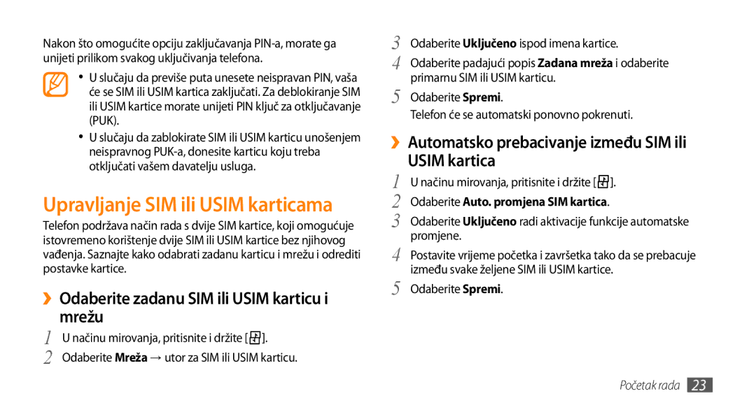 Samsung GT-B7722QKATRA, GT-B7722QKATWO Upravljanje SIM ili Usim karticama, ››Odaberite zadanu SIM ili Usim karticu i mrežu 