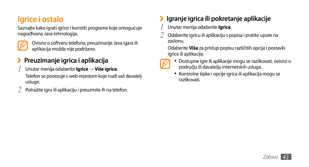 Samsung GT-B7722QKATRA Igrice i ostalo, ››Preuzimanje igrica i aplikacija, ››Igranje igrica ili pokretanje aplikacije 