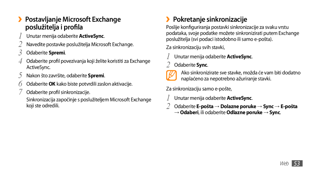 Samsung GT-B7722QKATRA, GT-B7722QKATWO manual Unutar menija odaberite ActiveSync 