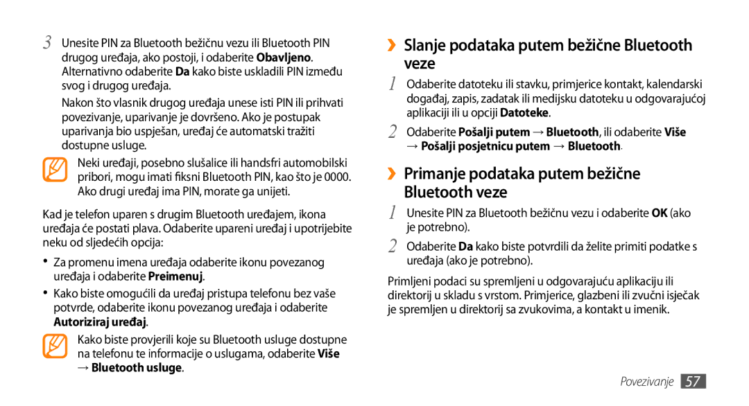 Samsung GT-B7722QKATRA ››Slanje podataka putem bežične Bluetooth veze, ››Primanje podataka putem bežične Bluetooth veze 