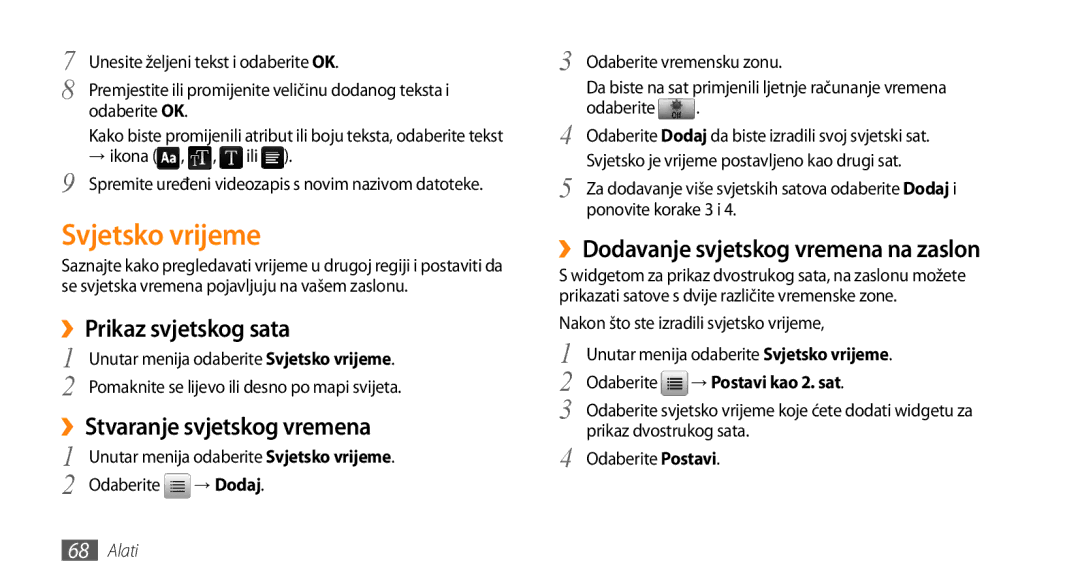 Samsung GT-B7722QKATWO manual Svjetsko vrijeme, ››Prikaz svjetskog sata, ››Dodavanje svjetskog vremena na zaslon, → Dodaj 