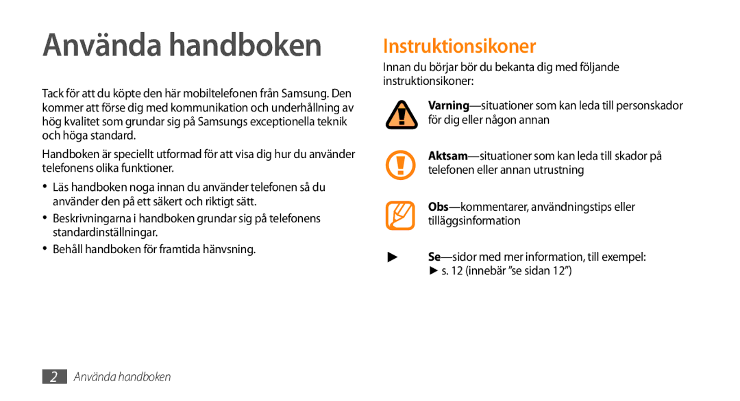 Samsung GT-B7722QKAXEE, GT-B7722QKANEE manual Använda handboken, Instruktionsikoner 