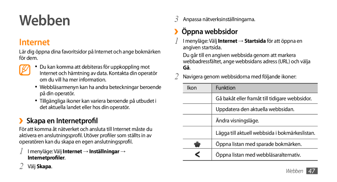 Samsung GT-B7722QKANEE, GT-B7722QKAXEE manual Webben, ››Skapa en Internetprofil, ››Öppna webbsidor 