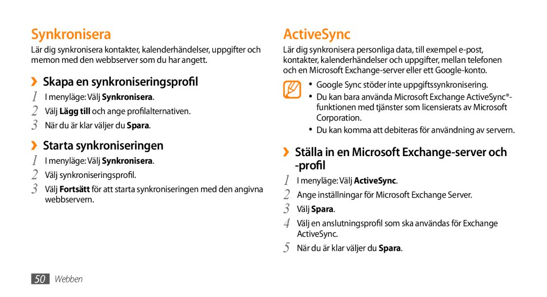 Samsung GT-B7722QKAXEE manual Synkronisera, ActiveSync, ››Skapa en synkroniseringsprofil, ››Starta synkroniseringen 