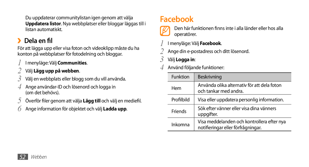 Samsung GT-B7722QKAXEE, GT-B7722QKANEE manual Facebook, ››Dela en fil, Välj Lägg upp på webben 