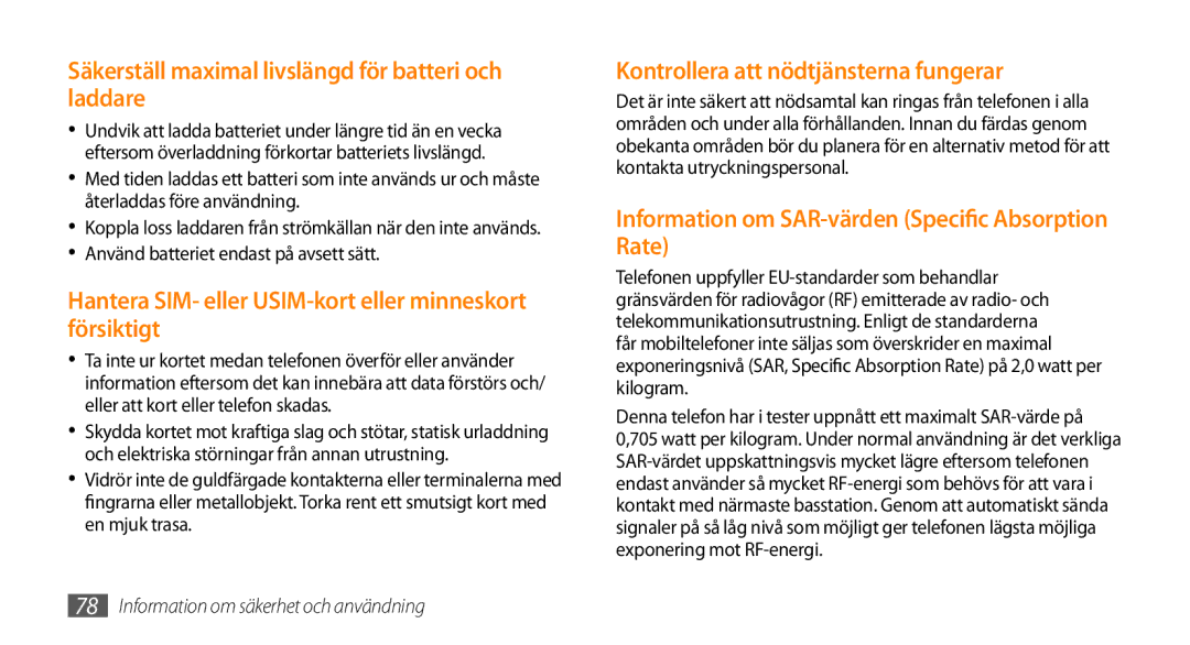 Samsung GT-B7722QKAXEE manual Säkerställ maximal livslängd för batteri och laddare, Kontrollera att nödtjänsterna fungerar 