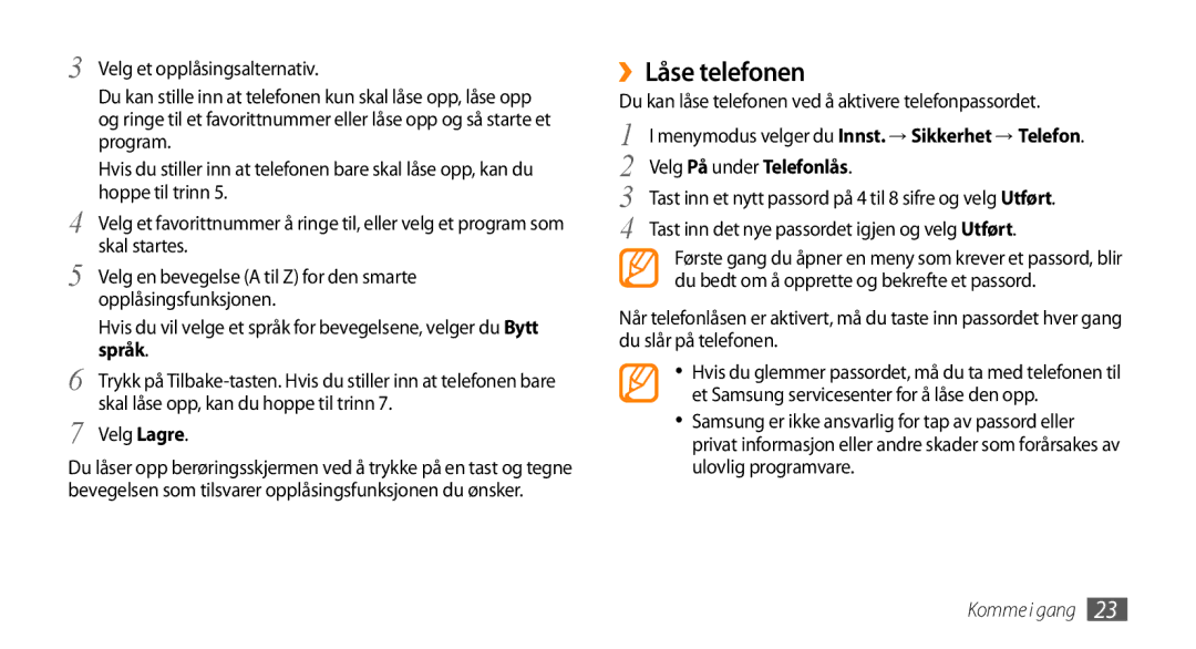 Samsung GT-B7722QKANEE, GT-B7722QKAXEE manual ››Låse telefonen, Du kan låse telefonen ved å aktivere telefonpassordet 