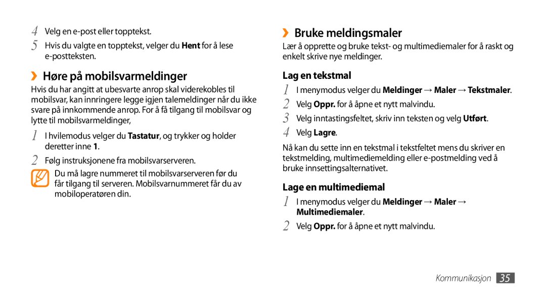 Samsung GT-B7722QKANEE, GT-B7722QKAXEE manual ››Høre på mobilsvarmeldinger, ››Bruke meldingsmaler, Multimediemaler 