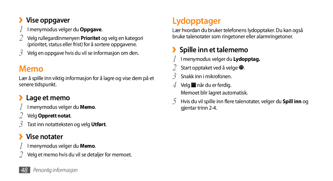 Samsung GT-B7722QKAXEE, GT-B7722QKANEE manual Memo, Lydopptager 