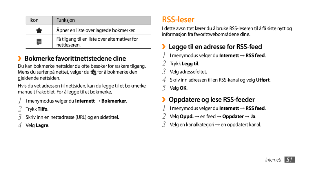 Samsung GT-B7722QKANEE RSS-leser, ››Bokmerke favorittnettstedene dine, ››Legge til en adresse for RSS-feed, Trykk Legg til 