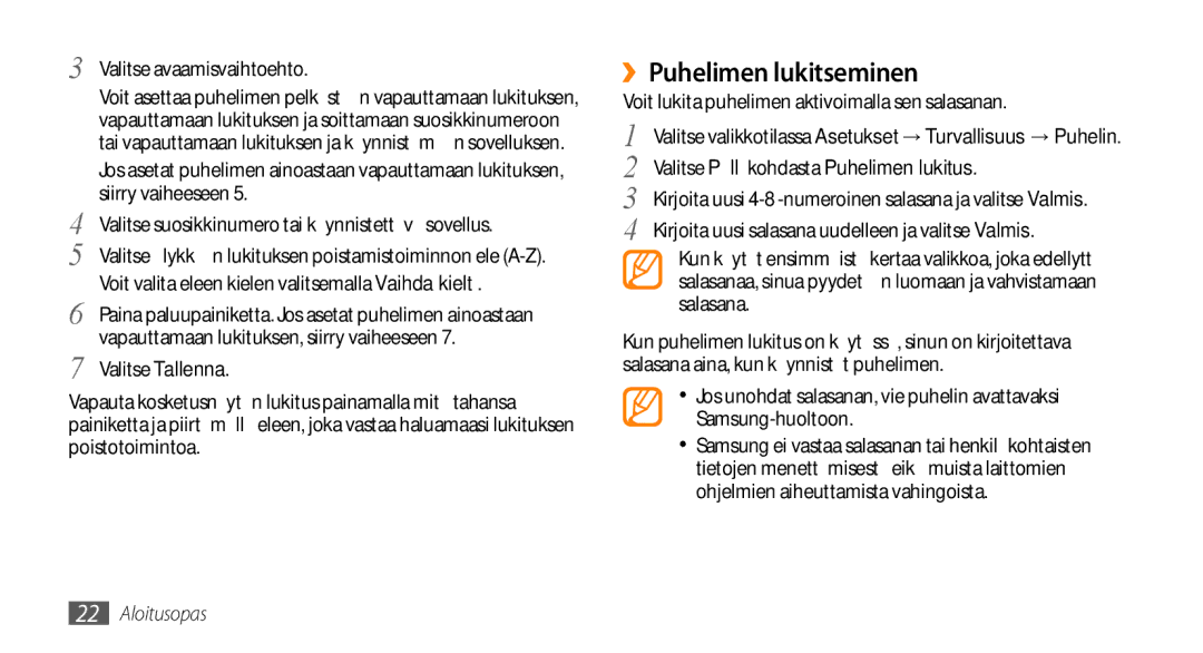 Samsung GT-B7722QKAXEE, GT-B7722QKANEE manual ››Puhelimen lukitseminen, Valitse Päällä kohdasta Puhelimen lukitus 