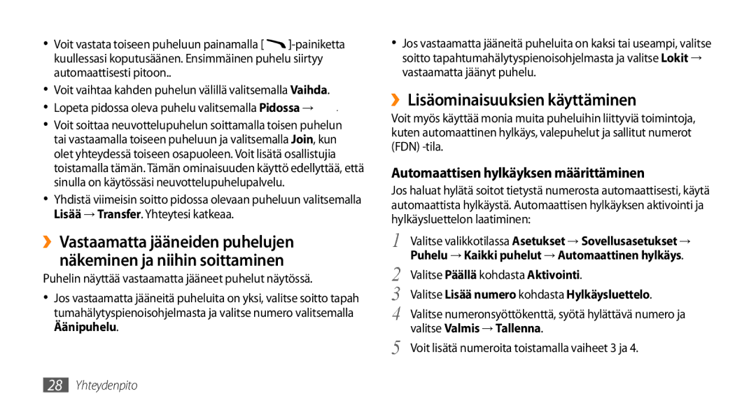 Samsung GT-B7722QKAXEE, GT-B7722QKANEE manual ››Lisäominaisuuksien käyttäminen, Automaattisen hylkäyksen määrittäminen 