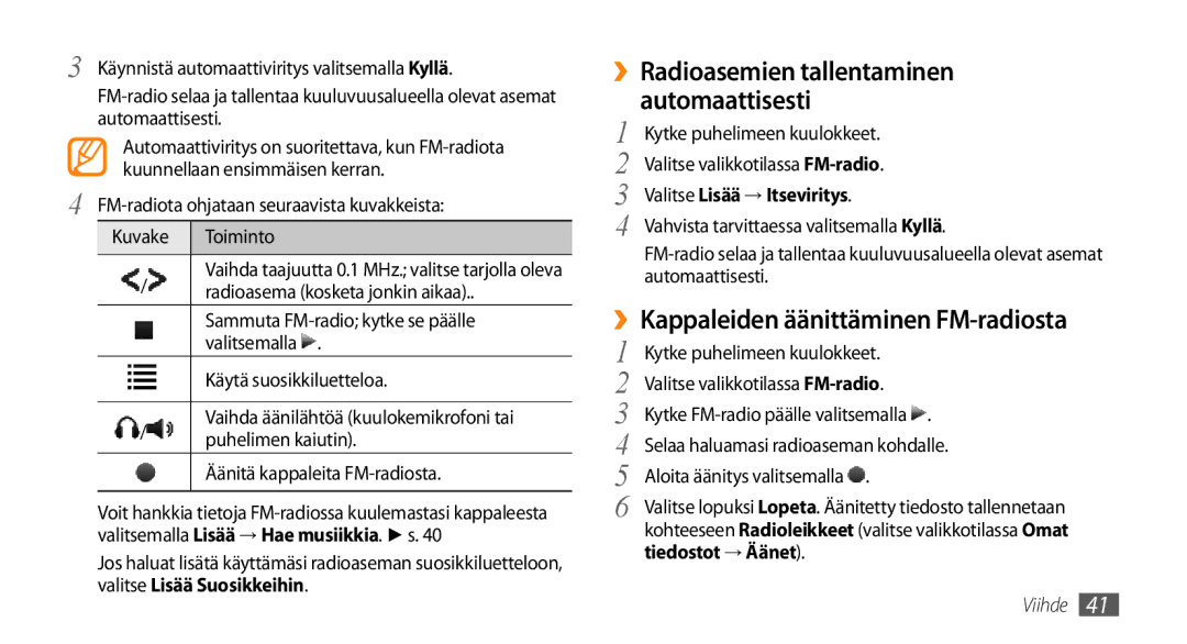 Samsung GT-B7722QKANEE manual ››Kappaleiden äänittäminen FM-radiosta, ››Radioasemien tallentaminen automaattisesti 