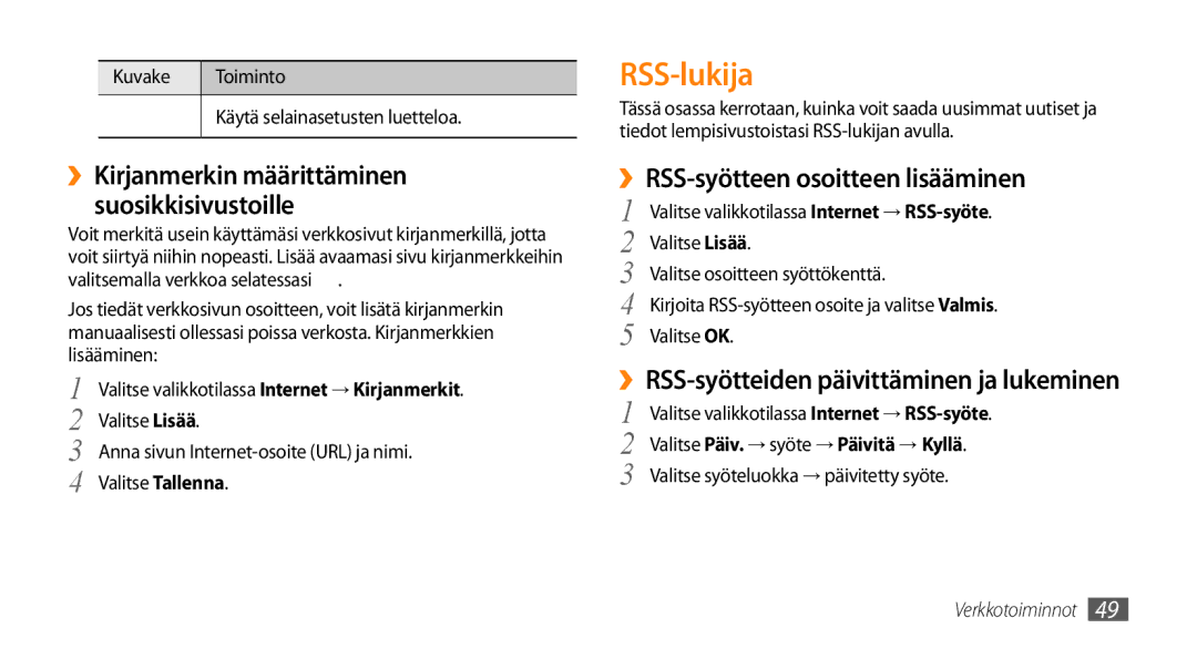 Samsung GT-B7722QKANEE manual RSS-lukija, ››RSS-syötteen osoitteen lisääminen, ››RSS-syötteiden päivittäminen ja lukeminen 