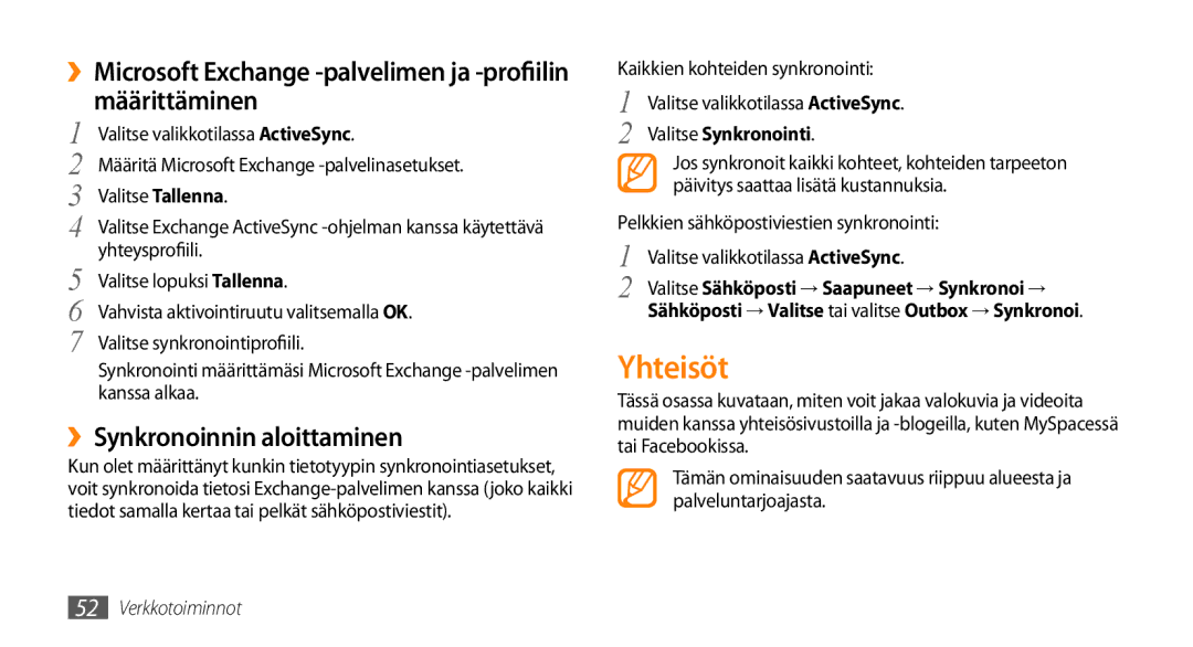 Samsung GT-B7722QKAXEE, GT-B7722QKANEE manual Yhteisöt, Valitse Synkronointi 