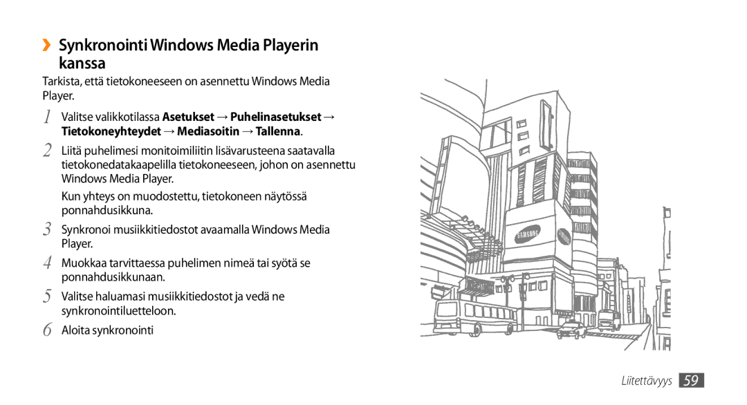 Samsung GT-B7722QKANEE, GT-B7722QKAXEE manual ››Synkronointi Windows Media Playerin kanssa 