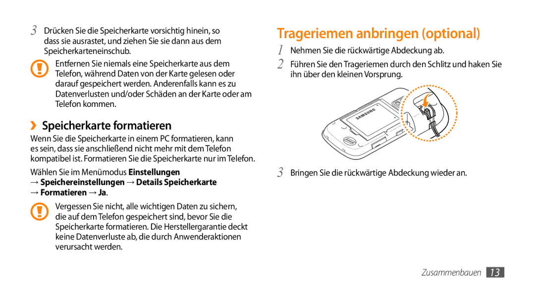 Samsung GT-B7722QKIATO Trageriemen anbringen optional, ››Speicherkarte formatieren, Wählen Sie im Menümodus Einstellungen 