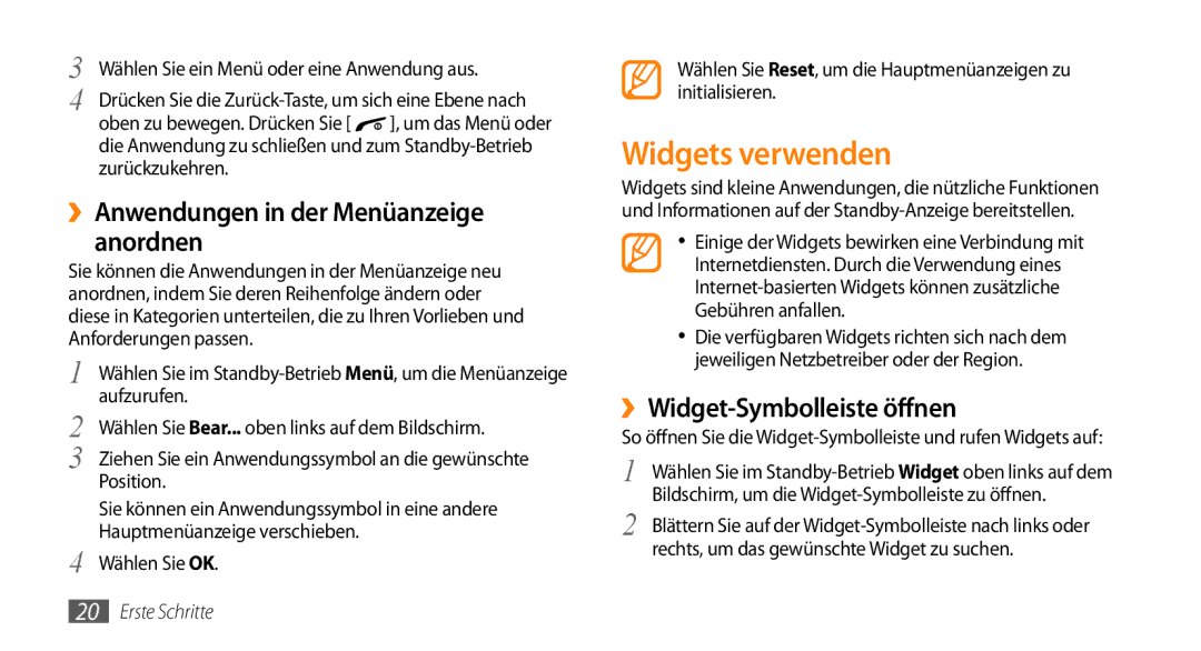 Samsung GT-B7722QKIDBT manual Widgets verwenden, ››Anwendungen in der Menüanzeige anordnen, ››Widget-Symbolleiste öffnen 