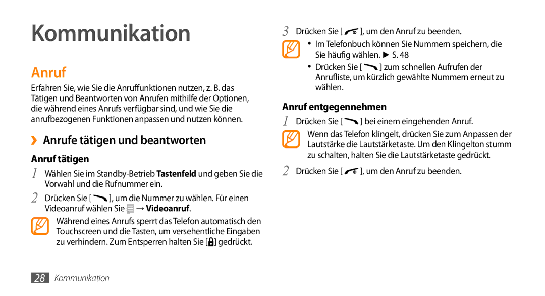 Samsung GT-B7722QKIDBT, GT-B7722QKIATO manual Kommunikation, ››Anrufe tätigen und beantworten, Drücken Sie 